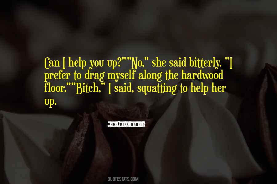Drag Up Sayings #212985