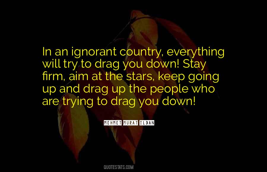 Drag Up Sayings #701679