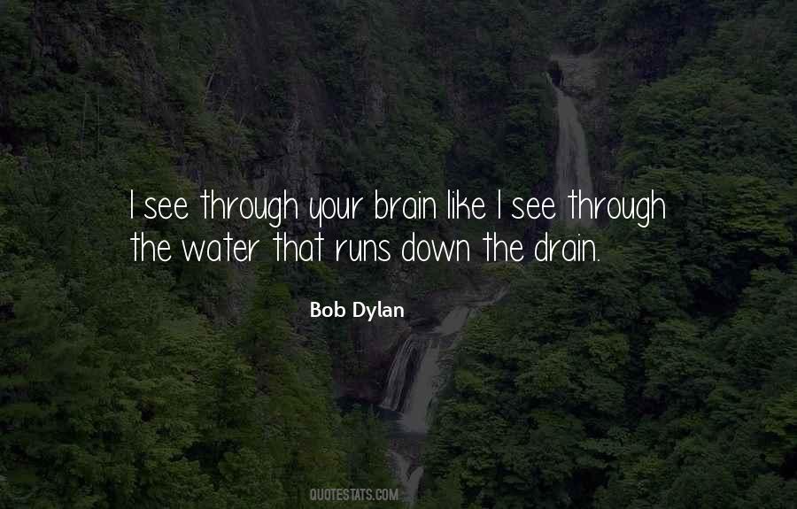 Down The Drain Sayings #33146