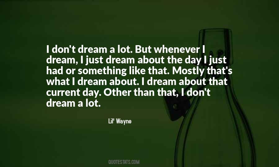 Day Dream Sayings #134234