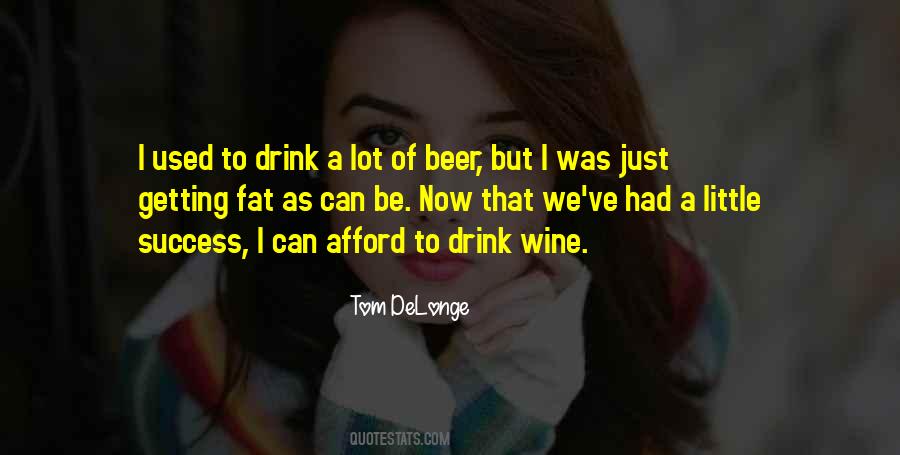 Drink Beer Sayings #371131