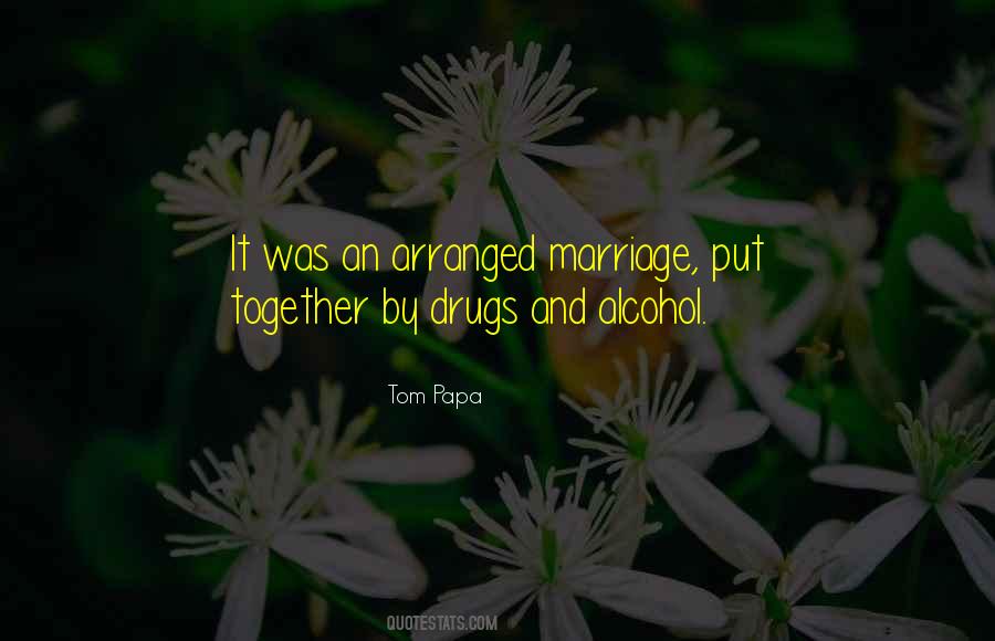 Drug Alcohol Sayings #154958