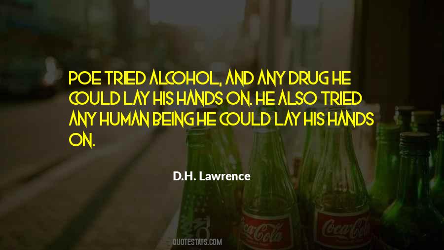 Drug Alcohol Sayings #508570