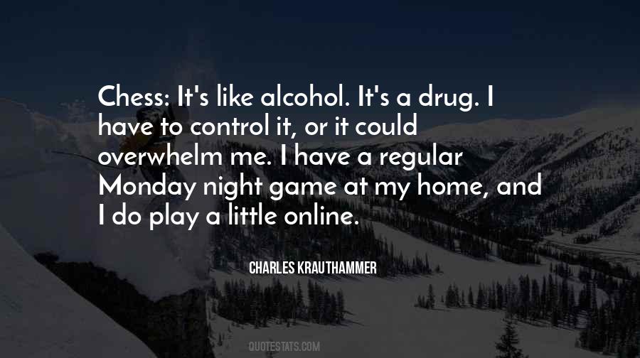 Drug Alcohol Sayings #679735