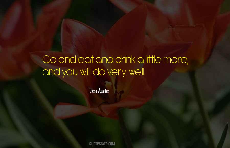 Eat And Drink Sayings #1708651
