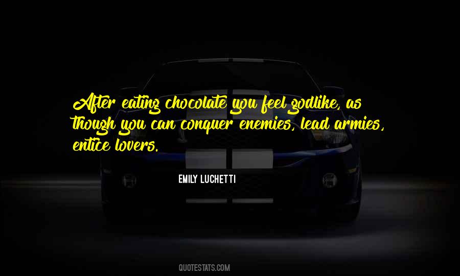 Eating Chocolate Sayings #1039097