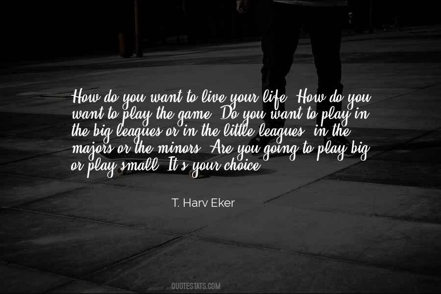 T Harv Eker Sayings #18977
