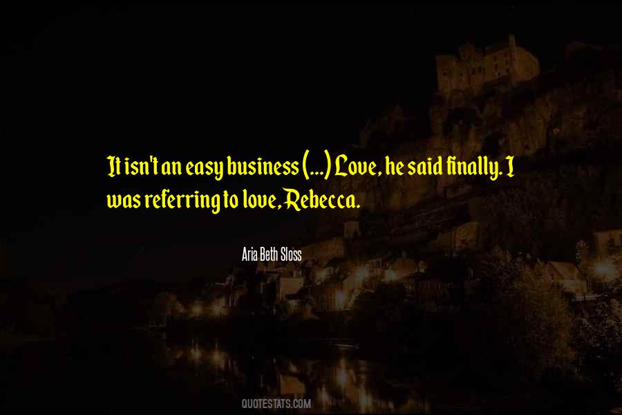 Quotes About Referring Business #1478213