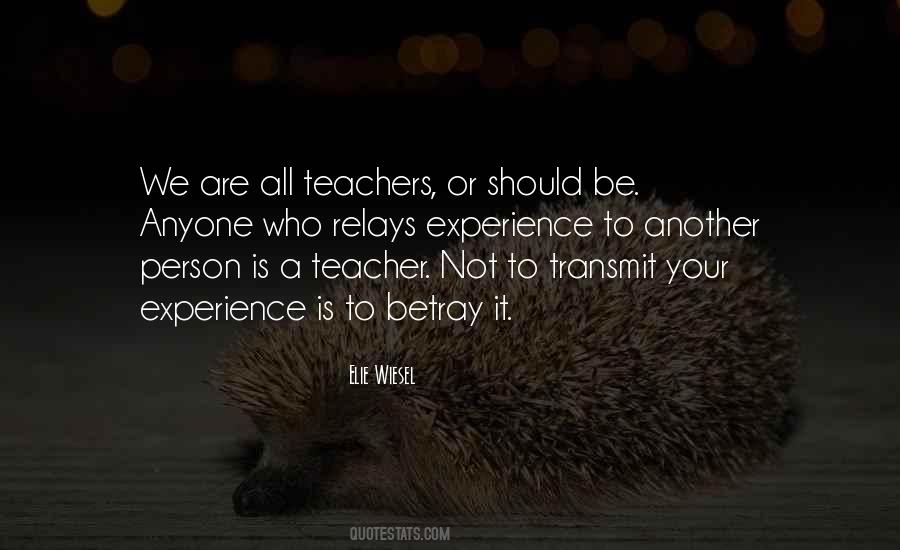 Quotes About Teaching One Another #927460