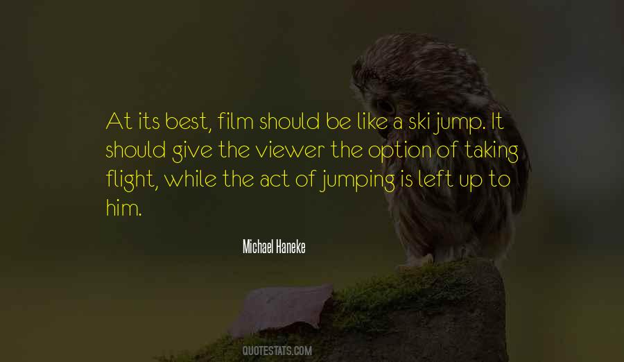 Quotes About Taking Flight #491876