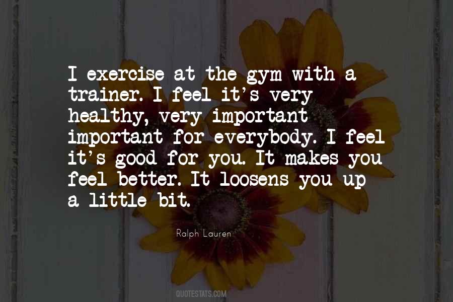 Good Exercise Sayings #716572