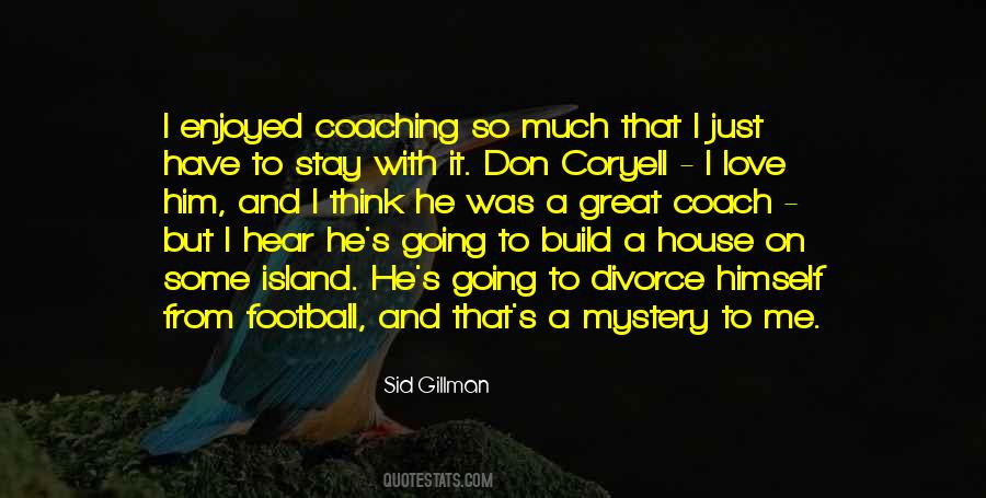 Quotes About A Football Coach #1192524