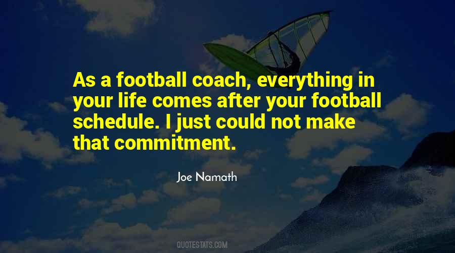 Quotes About A Football Coach #1282846