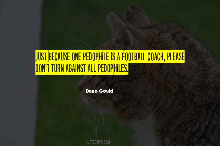 Quotes About A Football Coach #1497104