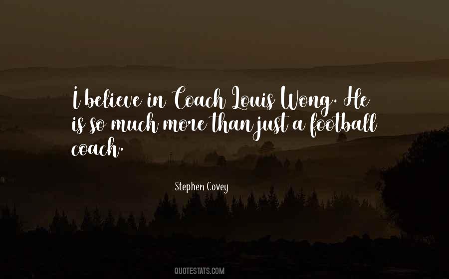 Quotes About A Football Coach #21477