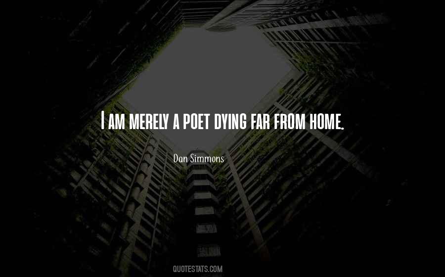 Far From Home Sayings #261573