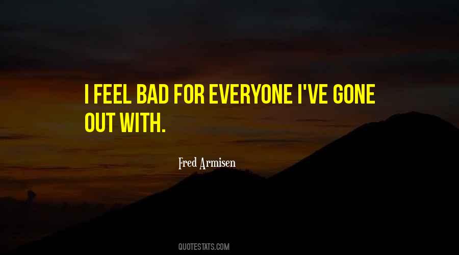 Feel Bad Sayings #1039366