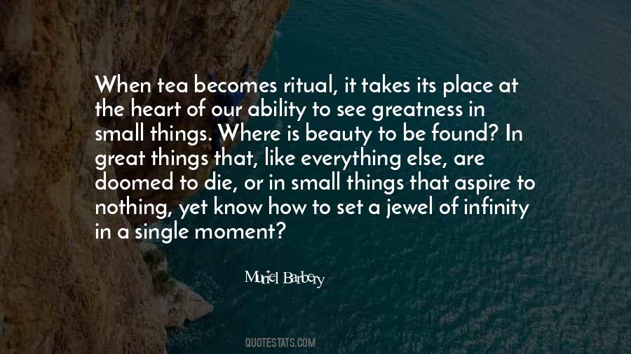 Quotes About Tea Ceremony #1152890