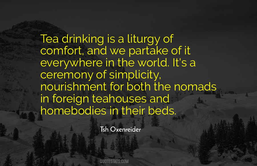 Quotes About Tea Ceremony #1300921