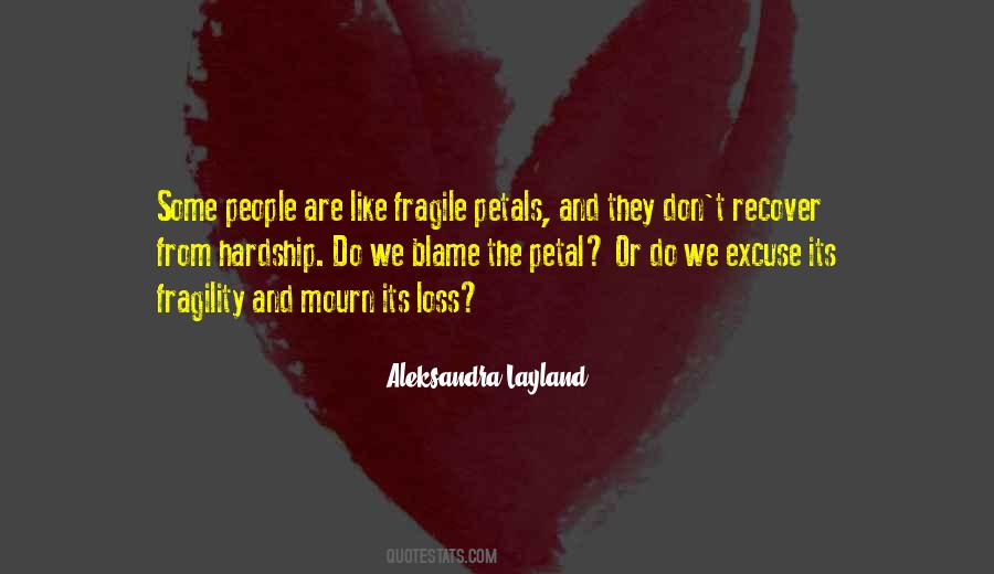 Life Fragile Sayings #589684