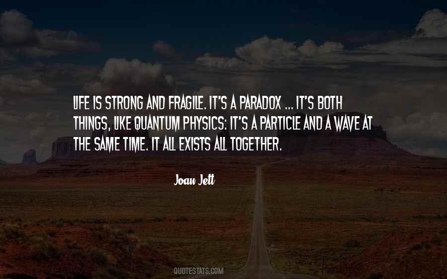 Life Fragile Sayings #591837