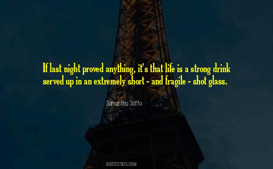 Life Fragile Sayings #700792