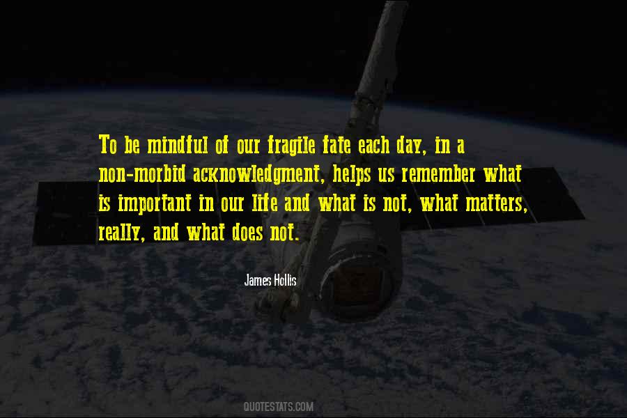 Life Fragile Sayings #732726
