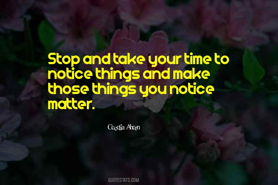 Quotes About Take Your Time #290164