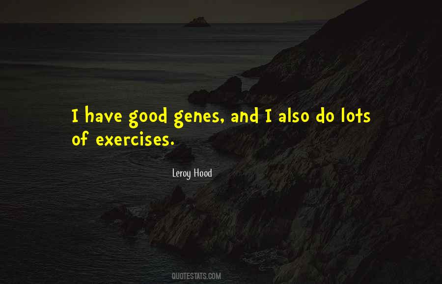 Good Genes Sayings #75826