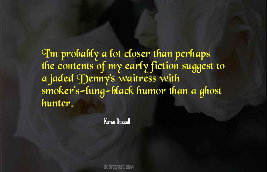 Ghost Hunter Sayings #438296