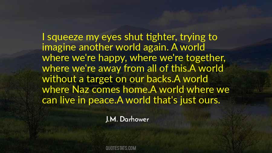 Quotes About A Home Away From Home #870117