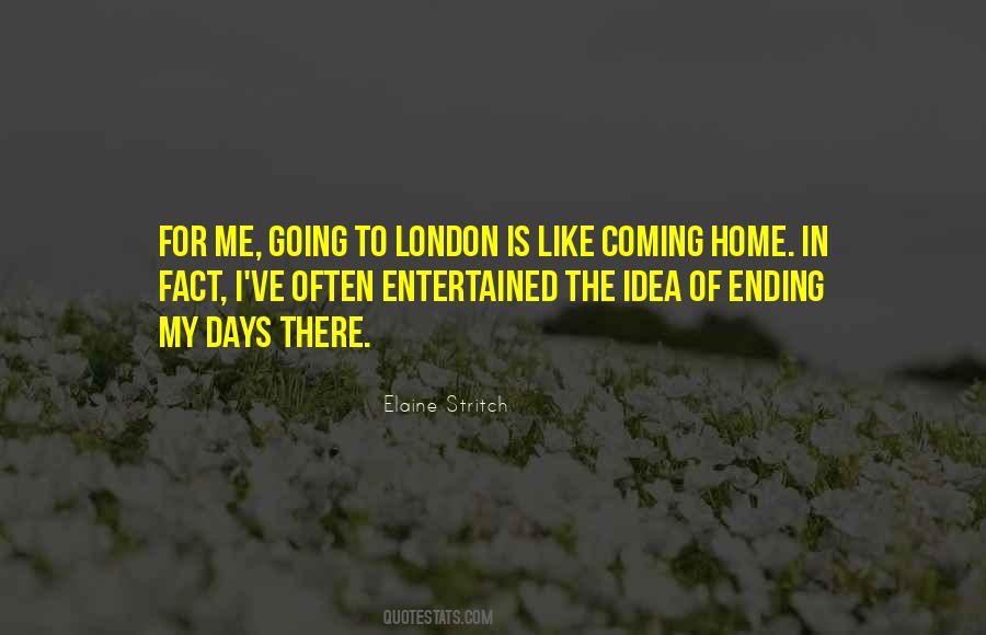 Going To London Sayings #1509395