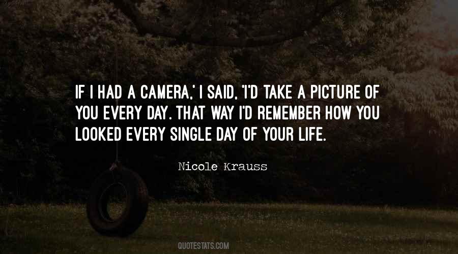 Quotes About Life Camera #1347305