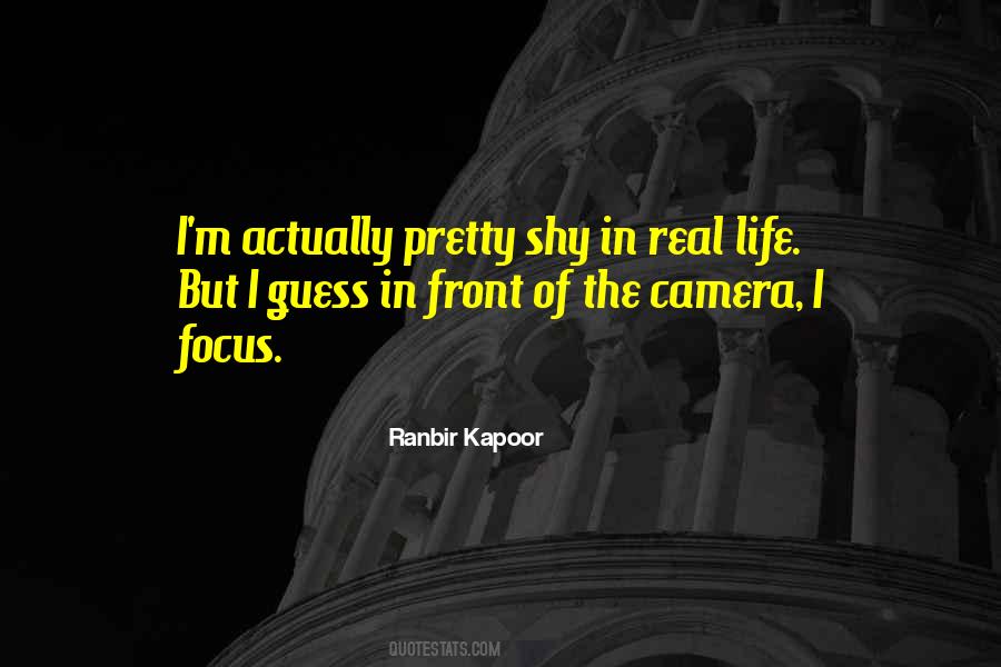 Quotes About Life Camera #736590