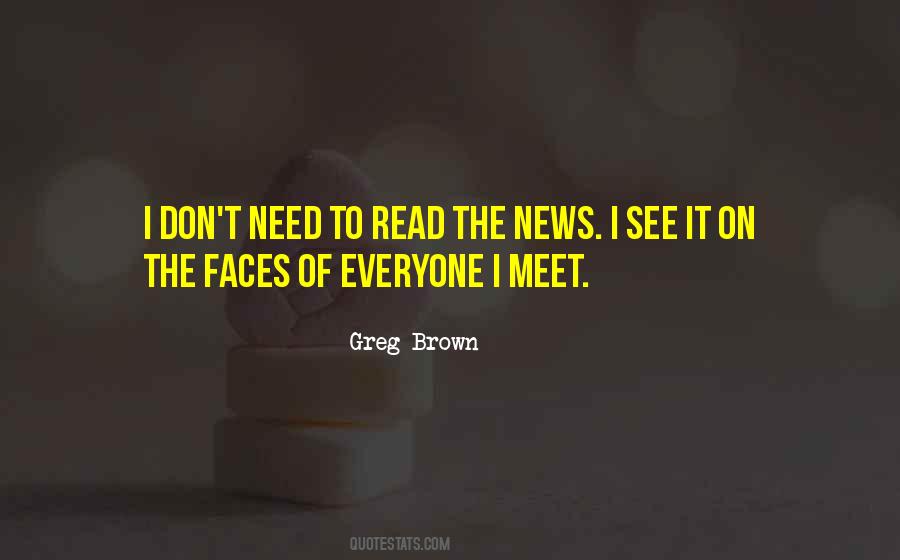 Greg Brown Sayings #1214774