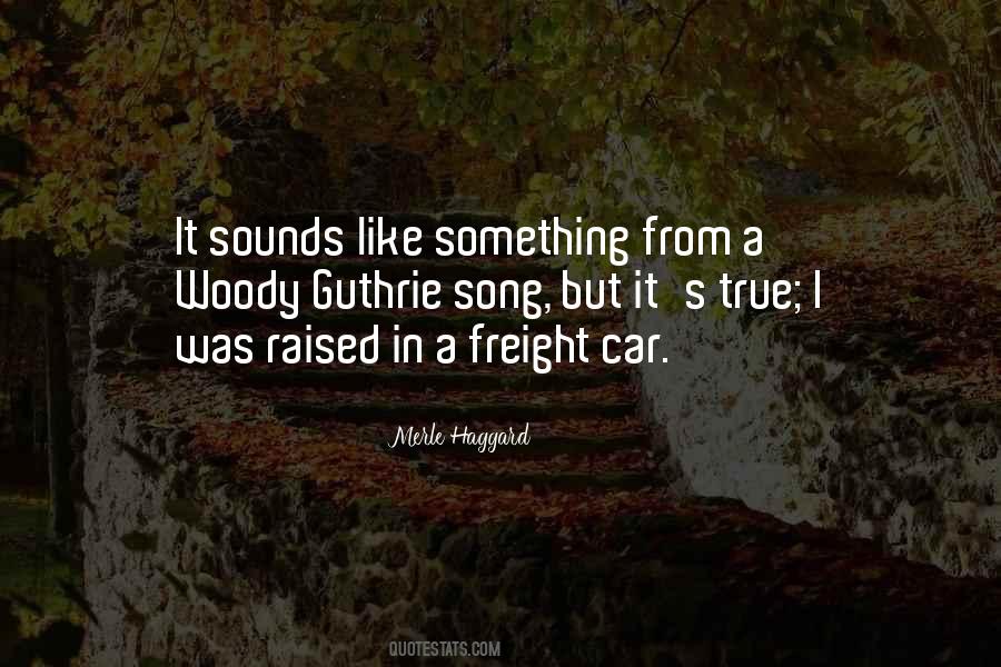 Quotes About Freight #1778610