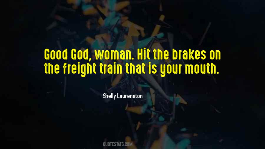 Quotes About Freight #33919