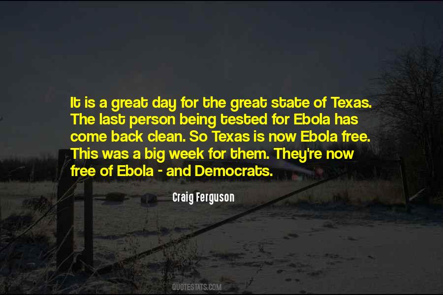 Quotes About The State Of Texas #1226114