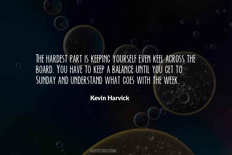 Kevin Harvick Sayings #1714999