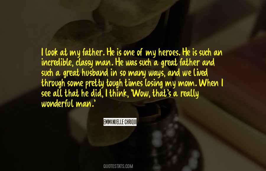 Quotes About Losing A Husband And Father #1778883