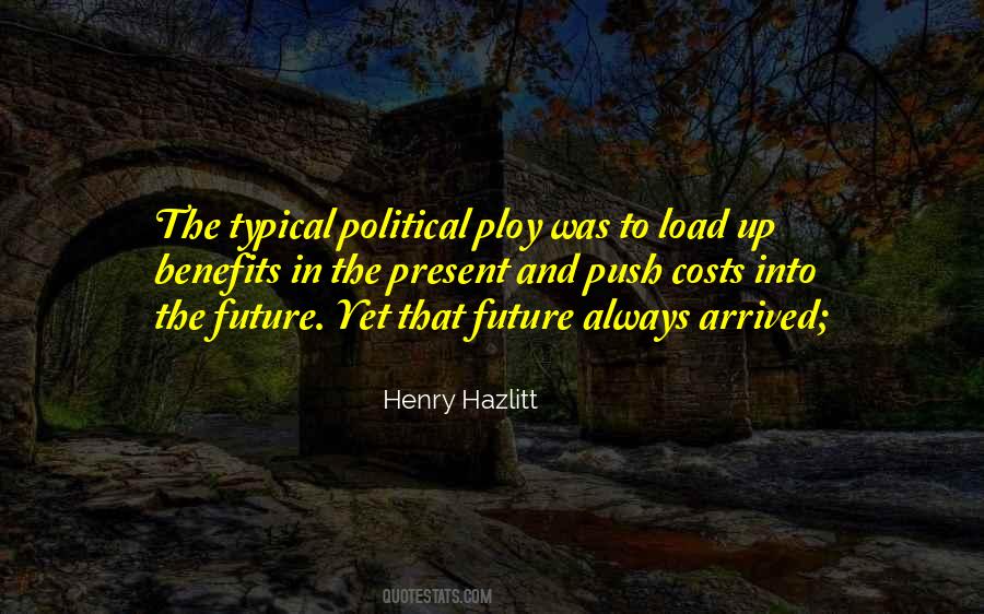 Into The Future Sayings #1240751