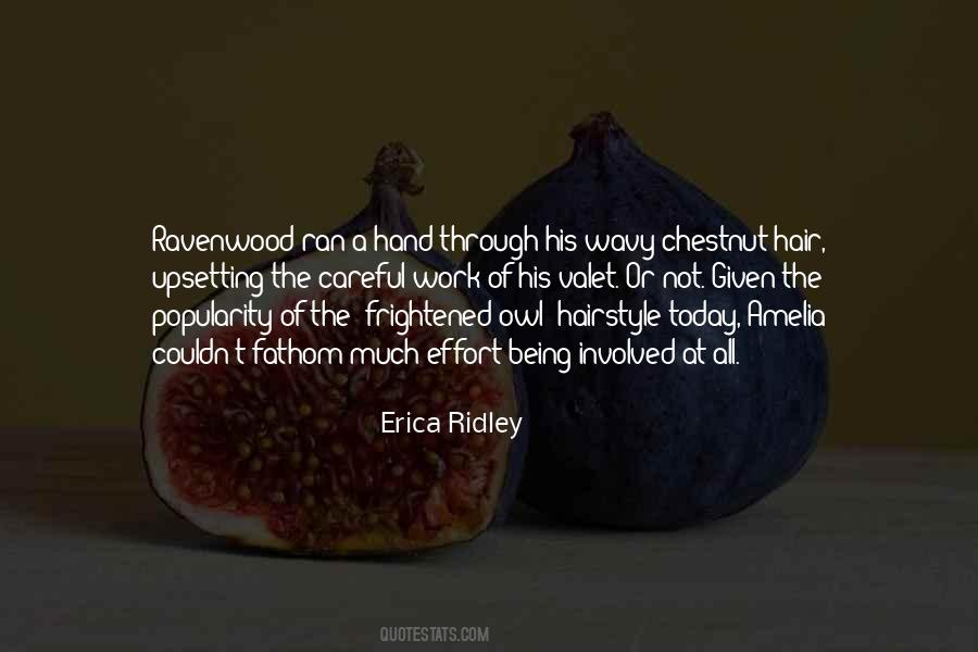 Quotes About My Hairstyle #1287749