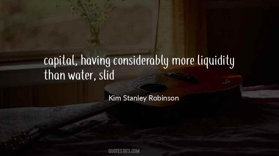 Quotes About Liquidity #1189548 Quotes About Liquidity #1189548