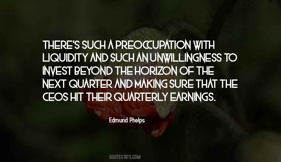 Quotes About Liquidity #55528 Quotes About Liquidity #55528
