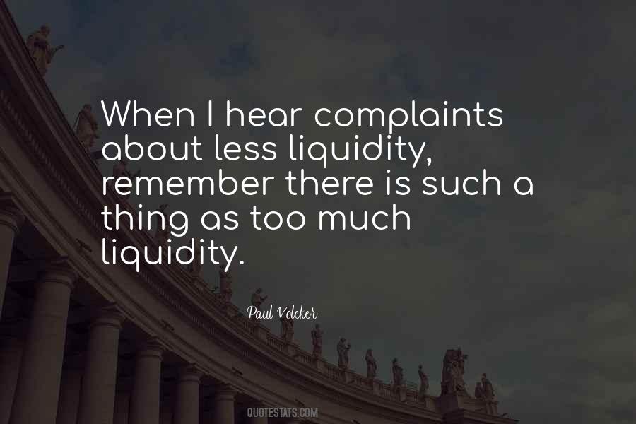 Quotes About Liquidity #913920