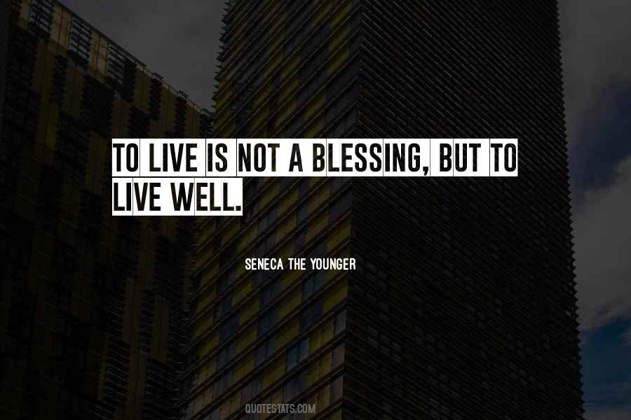 Life Is A Blessing Sayings #156581