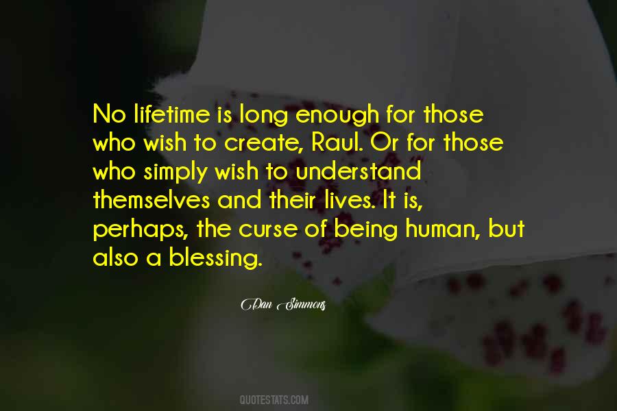 Life Is A Blessing Sayings #805318