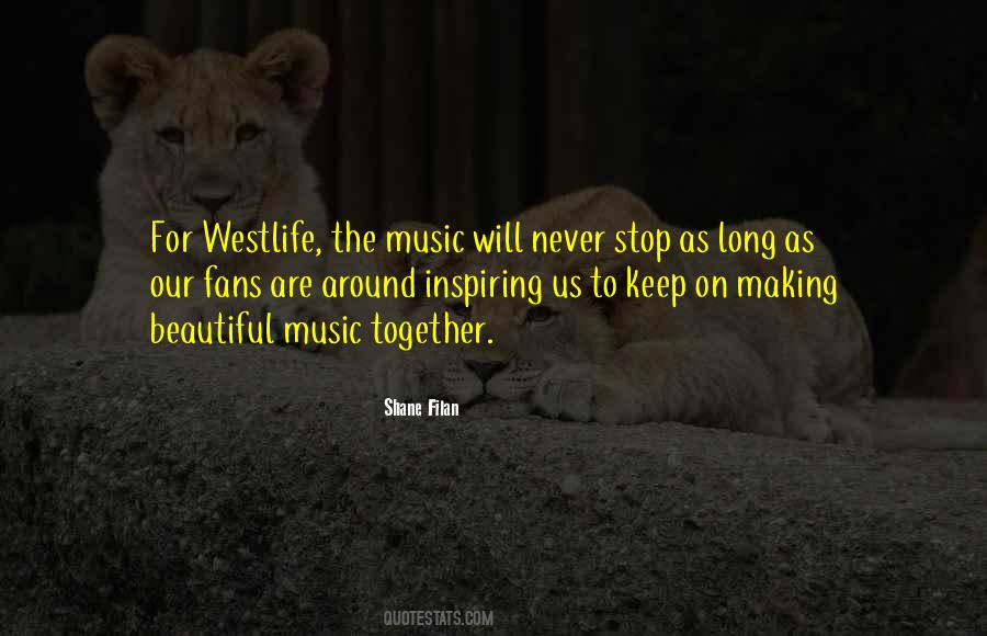 Quotes About Inspiring Music #1848046
