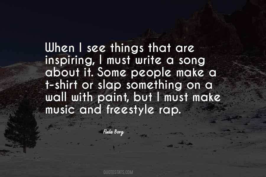 Quotes About Inspiring Music #654883