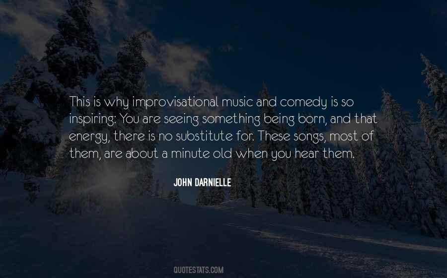 Quotes About Inspiring Music #77161